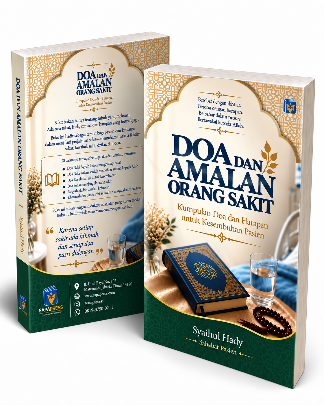 DOA DAN AMALAN ORANG SAKIT - Kumpulan Doa dan Harapan untuk Kesembuhan Pasien